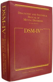 DSM-IV, Diagnostic and Statistical Manual of Mental Disorders