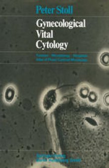 Gynecological Vital Cytology: Function · Microbiology · Neoplasia Atlas of Phase-Contrast Microscopy