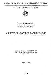 Algebraic coding survey