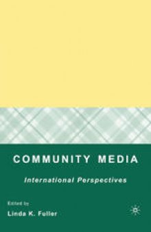 Community Media: International Perspectives