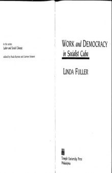 Work and Democracy in Socialist Cuba