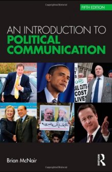 Political Communication Bundle: An Introduction to Political Communication (Communication and Society)  
