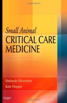Small Animal Critical Care Medicine, 1e
