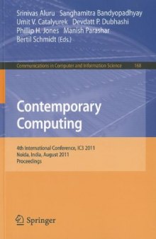 Contemporary Computing: 4th International Conference, IC3 2011, Noida, India, August 8-10, 2011. Proceedings
