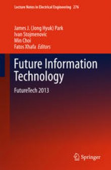 Future Information Technology: FutureTech 2013