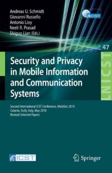 Security and Privacy in Mobile Information and Communication Systems (LNICST, 47)