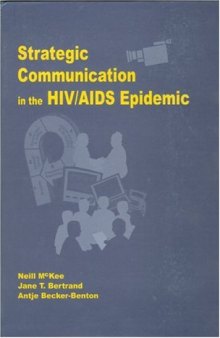 Strategic Communication in the HIV AIDS Epidemic