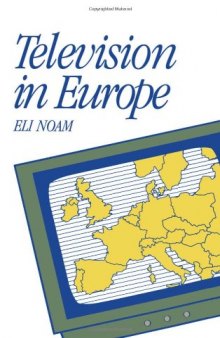 Television in Europe (Communication and Society)