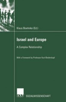 Israel and Europe: A Complex Relationship
