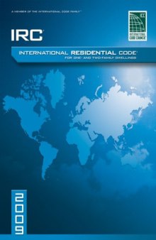 2009 International Residential Code For One-and-Two Family Dwellings: Soft Cover Version