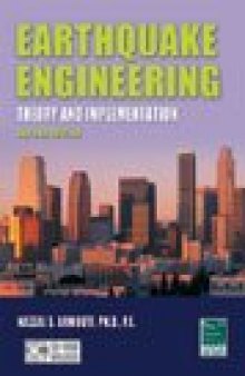 Earthquake Engineering Theory and Implementation, Second Edition