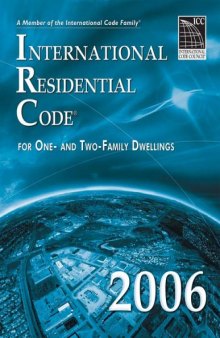 International Residential Code for One- and Two-Family Dwellings 2006