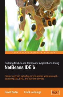 Building SOA-Based Composite Applications Using NetBeans IDE 6