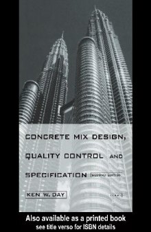 Concrete mix design, quality control, and specification