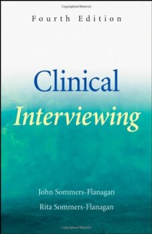 Clinical Interviewing, 4th edition