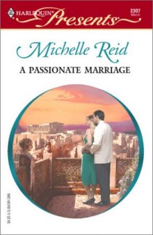 A Passionate Marriage  (Hot-Blooded Husbands)