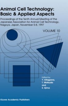 Animal Cell Technology: Basic & Applied Aspects