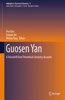 Guosen Yan: A Festschrift from Theoretical Chemistry Accounts