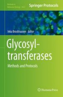 Glycosyltransferases: Methods and Protocols