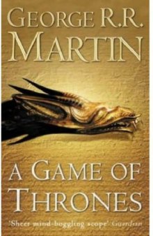 A SONG OF ICE AND FIRE  - A Game Of Thrones