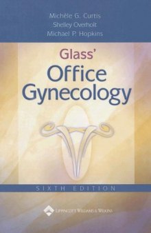Glass' Office Gynecology 6th Edition