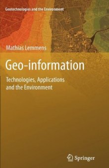 Geo-information: Technologies, Applications and the Environment 