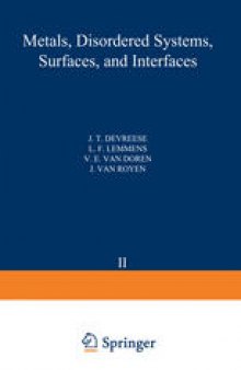 Recent Developments in Condensed Matter Physics: Volume 2 · Metals, Disordered Systems, Surfaces, and Interfaces