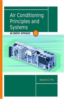 Air Conditioning Principles and Systems: An Energy Approach (4th Edition)  