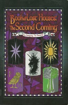 Book of Lost Houses: The Second Coming (Changeling: The Dreaming)