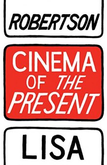 Cinema of the present