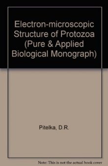 Electron-Microscopic Structure of Protozoa
