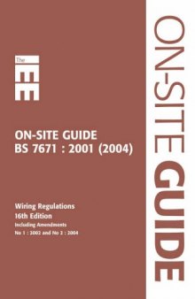 IEE On- Site Guide: To BS 7671 : 201 (2004) Including Amendments No 1 : 2002 and No 2 : 2004)Iee Wiring Regulations Brown