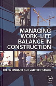 Managing work-life balance in construction