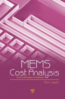 MEMS Cost Analysis: From Laboratory to Industry