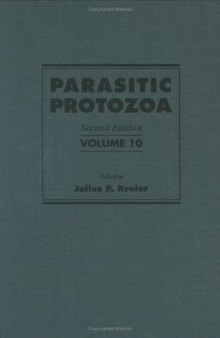 Parasitic Protozoa. Volume 10