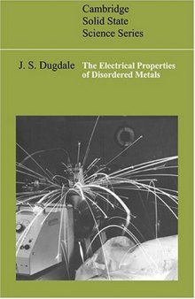 The Electrical Properties of Disordered Metals 