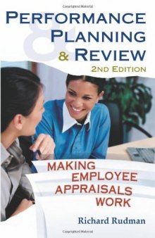 Performance Planning & Review: Making Employee Appraisals Work