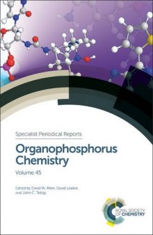 Organophosphorus chemistry. Volume 45