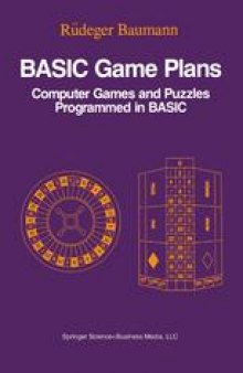 BASIC Game Plans: Computer Games and Puzzles Programmed in BASIC