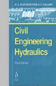 Civil engineering hydraulics: essential theory with worked examples