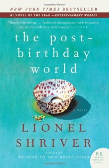 The Post-Birthday World: A Novel (P.S.)