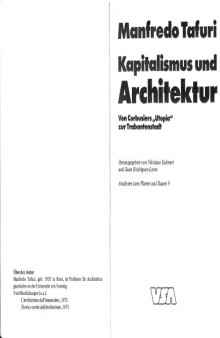 Kapitalismus und Architektur: Von Corbusiers "Utopia" zur Trabantenstadt