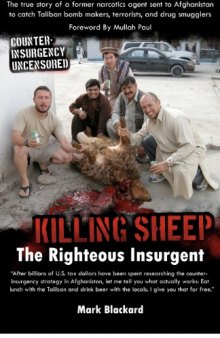 Killing Sheep: The Righteous Insurgent