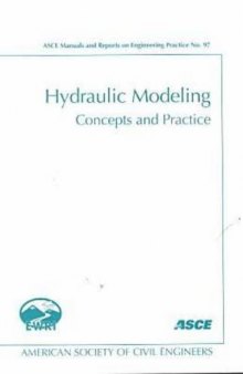 Hydraulic Modeling: Concepts and Practice