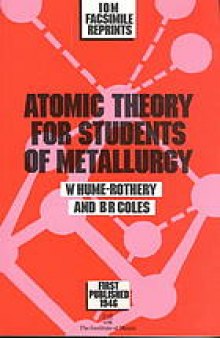 Atomic theory for students of metallurgy