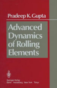 Advanced Dynamics of Rolling Elements