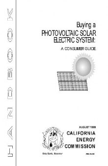 Buying a photovoltaic solar electric system.A consumer guide