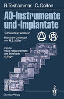AO-Instrumente und -Implantate: Technisches Handbuch