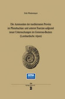 Die Ammoniten der mediterranen Provinz im Pliensbachian und unteren Toarcian aufgrund neuer Untersuchungen im Generoso-Becken: Lombardische Alpen
