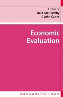 Economic Evaluation (Understanding Public Health)
